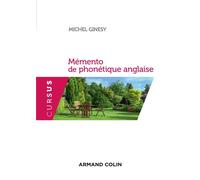 Mémento de phonétique anglaise - Michel Ginésy - Armand Colin - broché - Méthode de langue