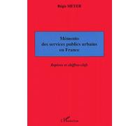 Mémento Des Services Publics Urbains En France - Repères Et Chiffres-Clefs | Occasion