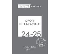 Mémento Droit de la famille 2024-2025
