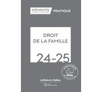 Mémento Droit de la famille 2024-2025