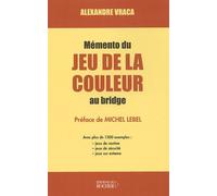 Mémento Du Jeu De La Couleur Au Bridge