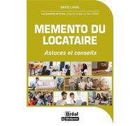 Memento du locataire Astuces et conseils - David Laval - Bréal - broché - Etude