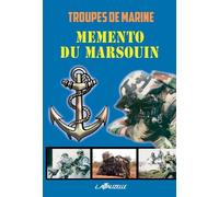 Mémento du Marsouin - Collectif - Lavauzelle - broché - Guide