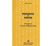 Mémento Du Pinyin - Introduction À L'alphabet Phonétique Chinois (2 Cd Audio)