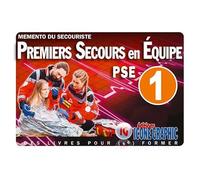 Mémento du secouriste Premiers Secours en Équipe Niveau 1 - PSE1
