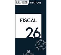 Collectif – Mémento Fiscal 2026 – Rédaction Francis Lefebvre – relié
