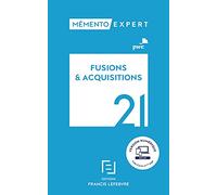 Mémento Fusions et Acquisitions 2021