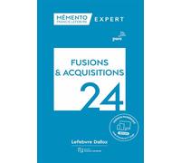 Mémento Fusions et acquisitions 2024 - PriceWaterhouseCoopers (PWC) - Lefebvre Francis - broché - Etude
