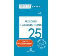 Mémento Fusions et acquisitions 2025