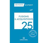 Mémento Fusions et acquisitions 2025