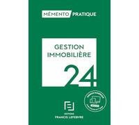 Mémento Gestion immobilière 2024