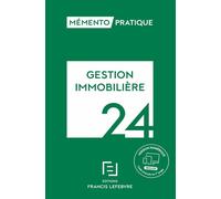 Mémento Gestion immobilière 2024