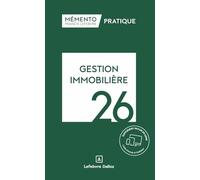Mémento Gestion immobilière 2026