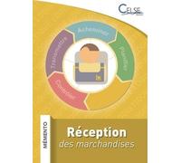 MÉMENTO LOGISTIQUE - Réception des marchandises