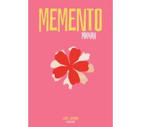 MEMENTO Maman: Raconte moi ton histoire