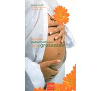 Memento naturopathique de la grossesse