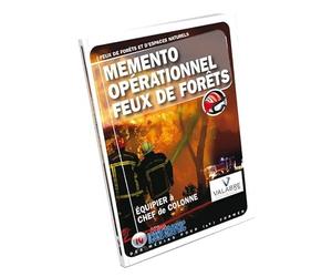 Mémento opérationnel Feux de forêts: Equipier à chef de colonne