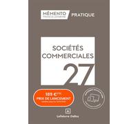 Mémento Sociétés commerciales 2027 - Rédaction Francis Lefebvre - Lefebvre Francis - broché - Manuel