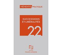 Mémento Successions Libéralités 2022