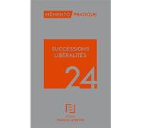 Mémento Successions Libéralités 2024