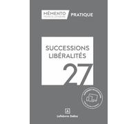 Mémento Successions Libéralités 2027