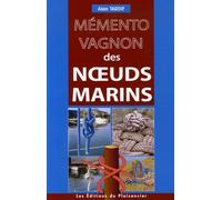 Mémento Vagnon Des Noeuds Marins