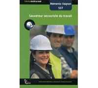 Mémento Vagnon Sst - Sauveteur Secouriste Du Travail