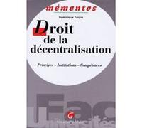 Mémentos - droit de la décentralisation Turpin d. (Auteur)