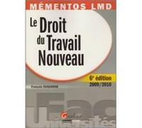 Mémentos LMD, Droit du travail - 6e édition 2009-2010 François Duquesne (Auteur)