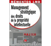 Mémentos lmd - management stratégique des droits de la propriété intellectuelle - Corbel p. - Gualino Eds - broché - Etude