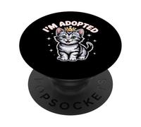 Mèmes drôles sur Les Chats Je suis adopté Blagues drôles sur l'adoption Adoptez Un Chat PopSockets PopGrip Adhésif