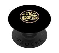 Mèmes drôles sur Les Chiens Je suis adopté Blagues drôles sur l'adoption Adoptez Un Chien PopSockets PopGrip Adhésif