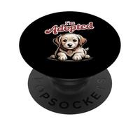 Mèmes drôles sur Les Chiens Je suis adopté Blagues drôles sur l'adoption Adoptez Un Chien PopSockets PopGrip Adhésif