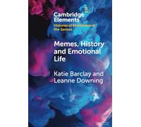 Memes, History and Emotional Life
