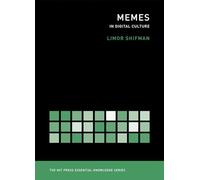 Memes In Digital Culture