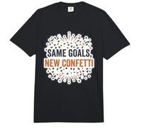 Mêmes objectifs, Nouvelles résolutions d'années de Fixation d'objectifs Confettis Comfort Colors Adult Heavyweight T-Shirt