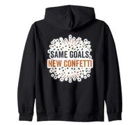 Mêmes objectifs, Nouvelles résolutions d'années de Fixation d'objectifs Confettis Sweat à Capuche