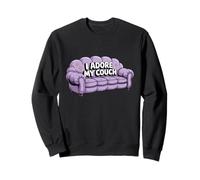 Mèmes Paresseux drôles J'adore Mon canapé Citations drôles et paresseuses Sweatshirt