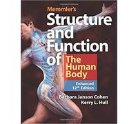 Memmler's Structure & Function Of The Human Body, Enhanced Edition