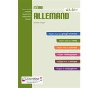 Mémo allemand A2-B1+ (lycée) Nicolas Goget (Auteur)