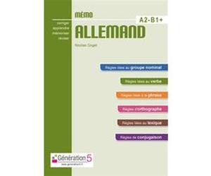 Mémo allemand A2-B1+ (lycée) Nicolas Goget (Auteur)