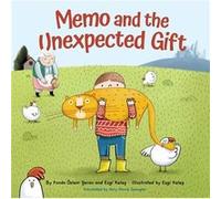 Memo and the Unexpected Gift by Ezgi Keles Ezgi Keles (Auteur)