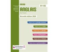 Mémo anglais B1-B2 (lycée) - édition 2020