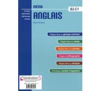 Mémo anglais B2-C1 (classes prépas/ens. supérieur) - édition 2016