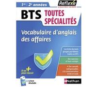 Mémo BTS - Vocabulaire d'anglais des affaires - Toutes spécialités - Réflexe - Tome 44 Patricia Janiaud-Powell (Auteur)