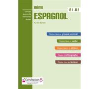 Aurélie Bartolo – Mémo Espagnol B1-B2 – Génération 5