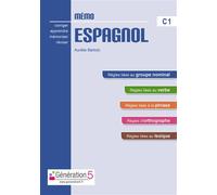 Mémo espagnol C1 (classes prepas / ens. supérieur)