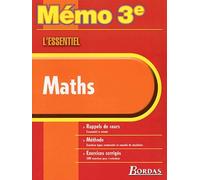 MEMO ESSENTIEL MATHS 3E (Ancienne Edition)
