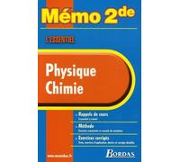 MEMO ESSENTIEL PHYS/CHIMIE 2NDE NP (Ancienne Edition)
