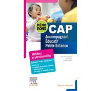 Mémo-Fiches CAP Accompagnant éducatif petite enfance: Matières professionnelles
